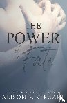 Steuart, Alison E - The Power of Fate