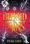 Serrin, Rachel - Behold the Sins