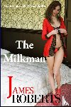 Roberts, James - The Milkman