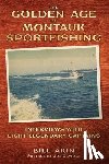 Akin, Bill - The Golden Age of Montauk Sportfishing