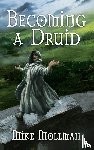 Mollman, Mike - Becoming a Druid