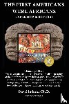 Imhotep, David - The First Americans Were Africans