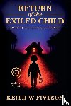 Fiveson, Keith William - Return of the Exiled Child