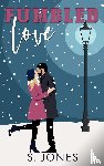 Jones, S. - Fumbled Love Holiday Edition Paperback