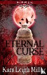 Miller, Kara Leigh - Eternal Curse