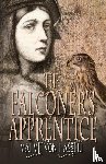 Hassell, Malve Von - The Falconer's Apprentice
