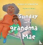 Charles, Calpernia N - Sunday with Grandma Mae