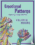 Moore, Valeria J - Emotional Patterns