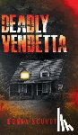 Scuvotti, Donna - Deadly Vendetta