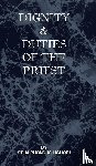 Liguori, St Alphonsus - Dignity and Duties of the Priest or Selva