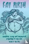 Mayefske, Michelle - Fat Birth