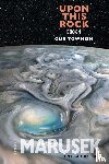 Marusek, David - Upon This Rock