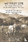 Blachly, Frederick F - My First Life