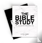 Windahl, Zach - The Bible Study – A One–Year Study of the Bible and How It Relates to You