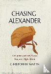 Martin, Christopher - Chasing Alexander