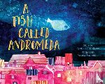 Huijgens, Cynthia C - A Fish Called Andromeda