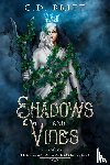 Britt, C D - Shadows & Vines