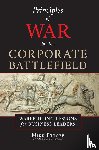Ettore, Mike - Principles of War for the Corporate Battlefield