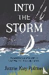 Palmer, Jamie Kay - Into the Storm