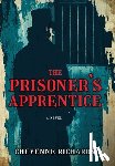 Richards, Cheyenne - The Prisoner's Apprentice