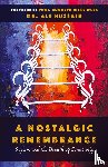 Hussain, Ali - A Nostalgic Remembrance