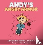 Feeney, Kim - Andy's Angry Armor