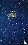 Crowell, Amanda J - Great Work Journal