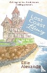 Alexander, Ellie - Lost Coast Literary