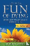 Grimes, Roberta - The Fun of Dying