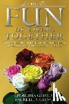 Grimes, Roberta, Glover, Kelley - The Fun of Living Together
