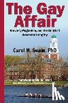 Swain, Carol M. - The Gay Affair: Harvard, Plagiarism, and the Death of Academic Integrity