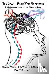 Weston, Georgia - The Smart Brain Pain Syndrome: The Primer for Teens & Young Adults in Pain