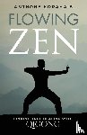 Korahais, Anthony - Flowing Zen