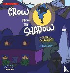 Ogunyemi, Olaolu, Ogunyemi, Joshua - Crow From the Shadow (Special Edition)