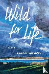 Wizansky, Margot - Wild for Life