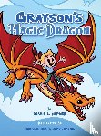 Hepner, Debbie L - Grayson's Magic Dragon