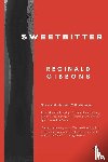 Gibbons, Reginald - Sweetbitter