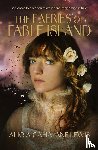 Lewis, Alicia Cahalane - The Faeries Of Fable Island