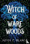 Blanco, Sonja F - Witch of Ware Woods