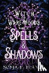 Blanco, Sonja F. - Spells & Shadows