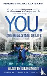 Bergman, Austin - You. The Real State of Life