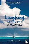 Love, Heidi - Laughing at the Sky