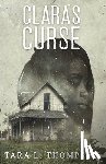 Thompson, Tara L - Clara's Curse