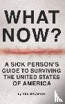 Baumann, Ken - What Now?