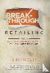 Inglis, Jim - Breakthrough Retailing