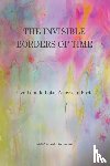  - The Invisible Borders of Time