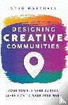 Marshall, Spud - Designing Creative Communities