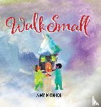Monroe, Amy - Walk Small