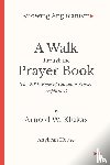 Klukas, Arnold W. - A Walk Through the Prayer Book