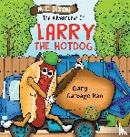 Dixon, M C - The Adventures of Larry the Hot Dog